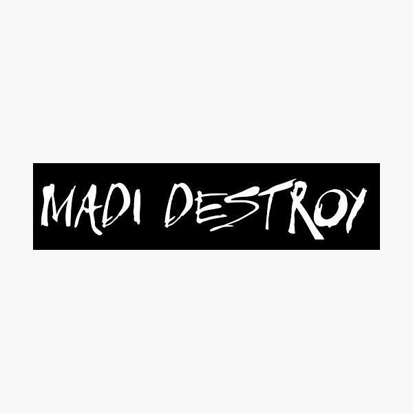 Item preview, MADI DESTROY Text Logo designed and sold by MADI DESTROY.