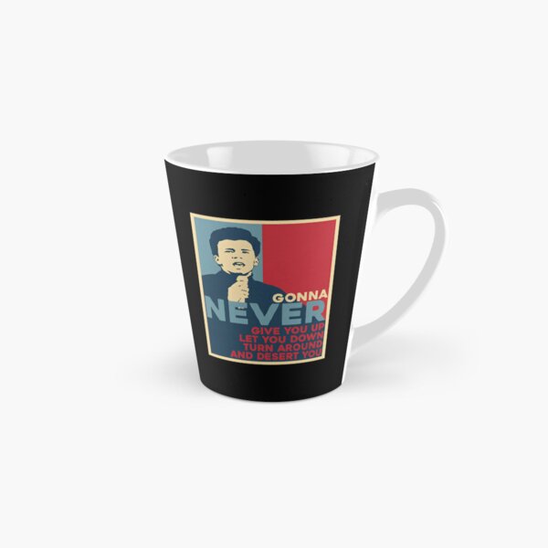 Rick Roll Mug Rick Rolled Trick Rick Astleys never Gonna 