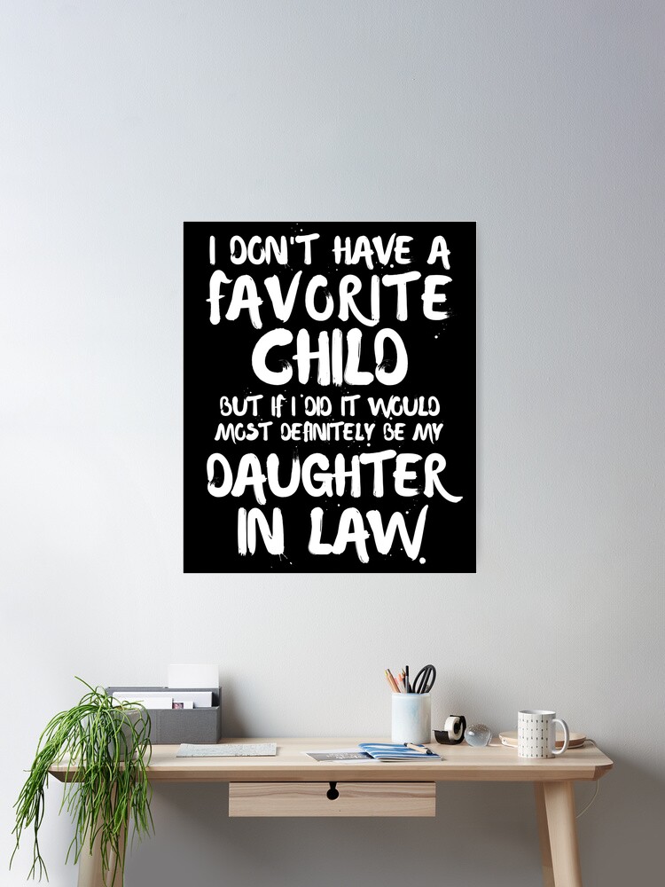 having me as a daughter is really the only gift you need  Poster for Sale  by ADV-T DS