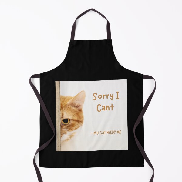Item preview, Sorry i cant my cat needs me designed and sold by TopStyles.
