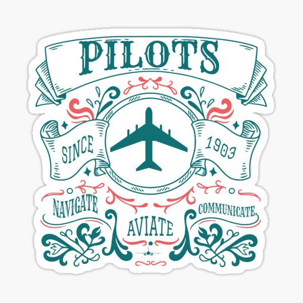 Item preview, Pilots Aviate Navigate Communicate since 1903 - Captain First Officer Flight Crew designed and sold by AviationArtists.