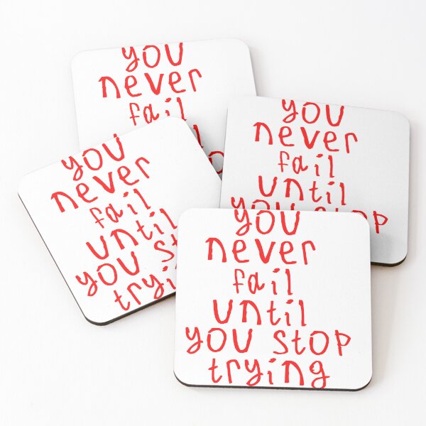 Item preview, You never fail until you stop trying designed and sold by kinpirks.