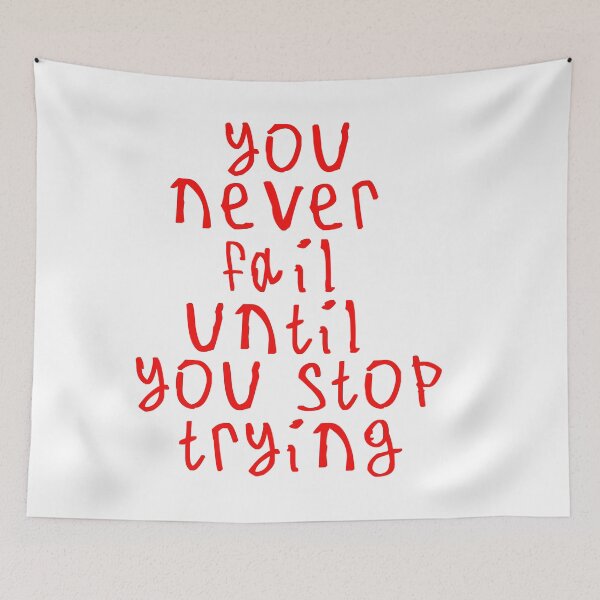Item preview, You never fail until you stop trying designed and sold by kinpirks.