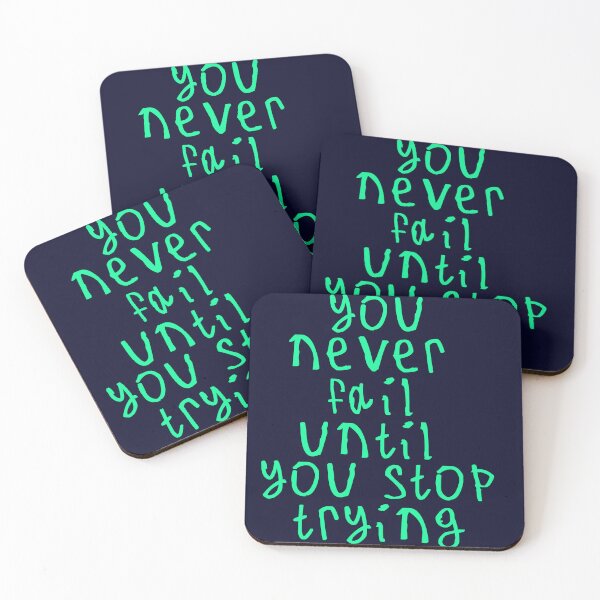 Item preview, You never fail until you stop trying designed and sold by kinpirks.