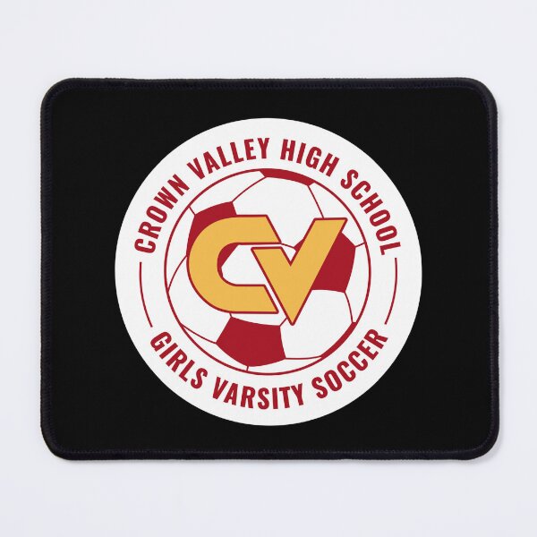Item preview, Crown Valley High School Girls Varsity Soccer designed and sold by The Junto Shop.