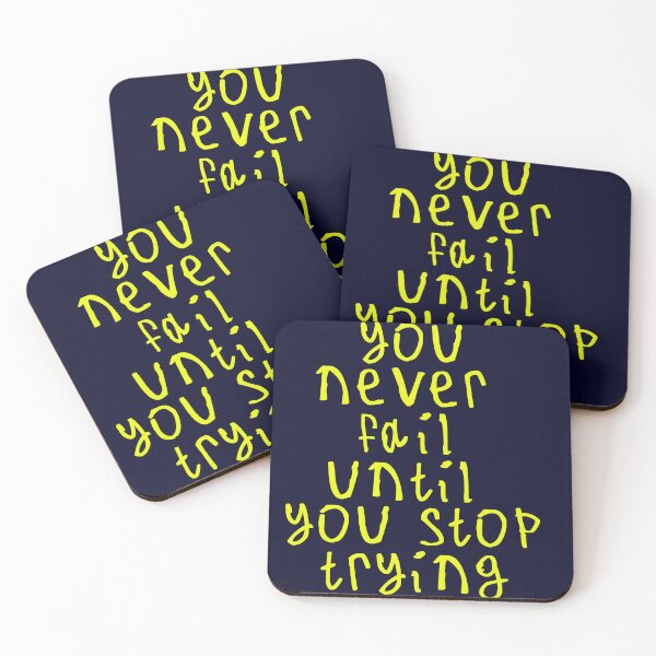 Item preview, You never fail until you stop trying designed and sold by kinpirks.