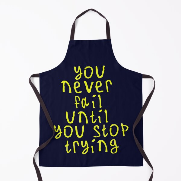 Item preview, You never fail until you stop trying designed and sold by kinpirks.