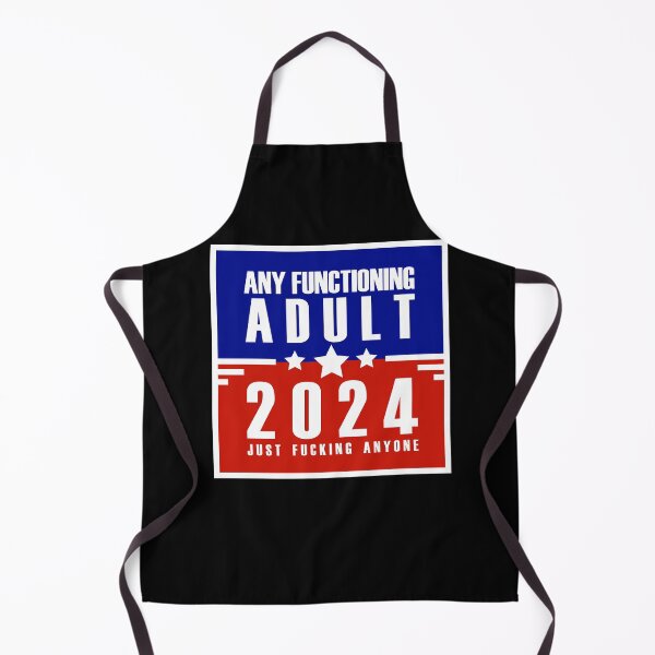 Item preview, Any functioning adult 2024 designed and sold by remerasnerdas.