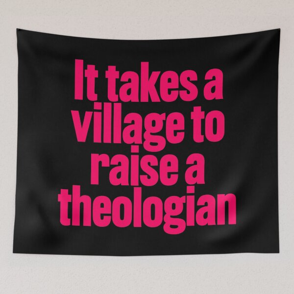 Item preview, It takes a village to raise a theologian v.7 designed and sold by x1brett.