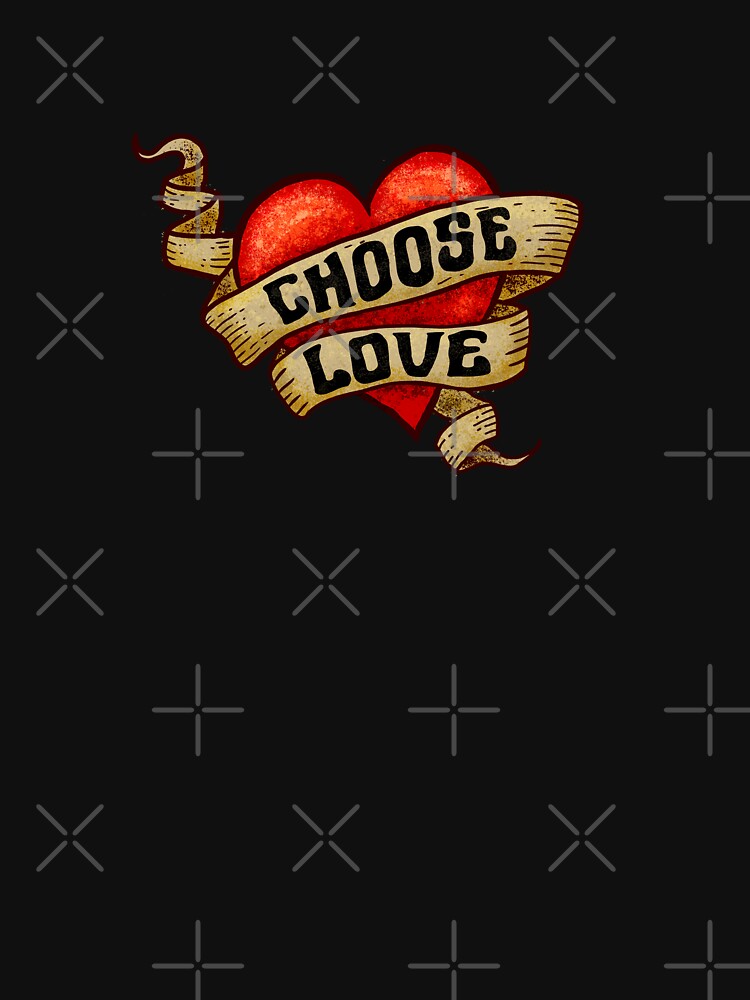 Thumbnail 7 of 7, Classic T-Shirt, Choose Love designed and sold by jitterfly.