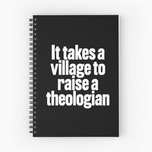 Item preview, It takes a village to raise a theologian v.9 designed and sold by x1brett.