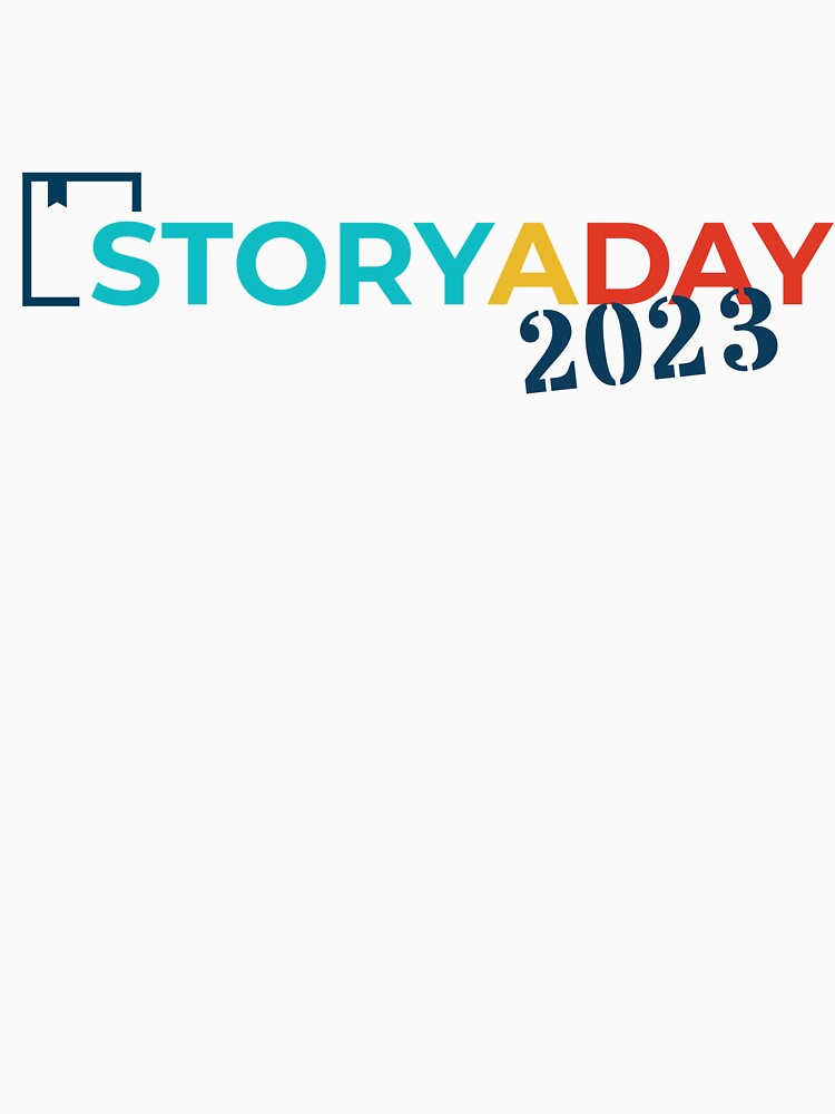 Artwork view, StoryADay 2023 Participant Swag designed and sold by storyaday