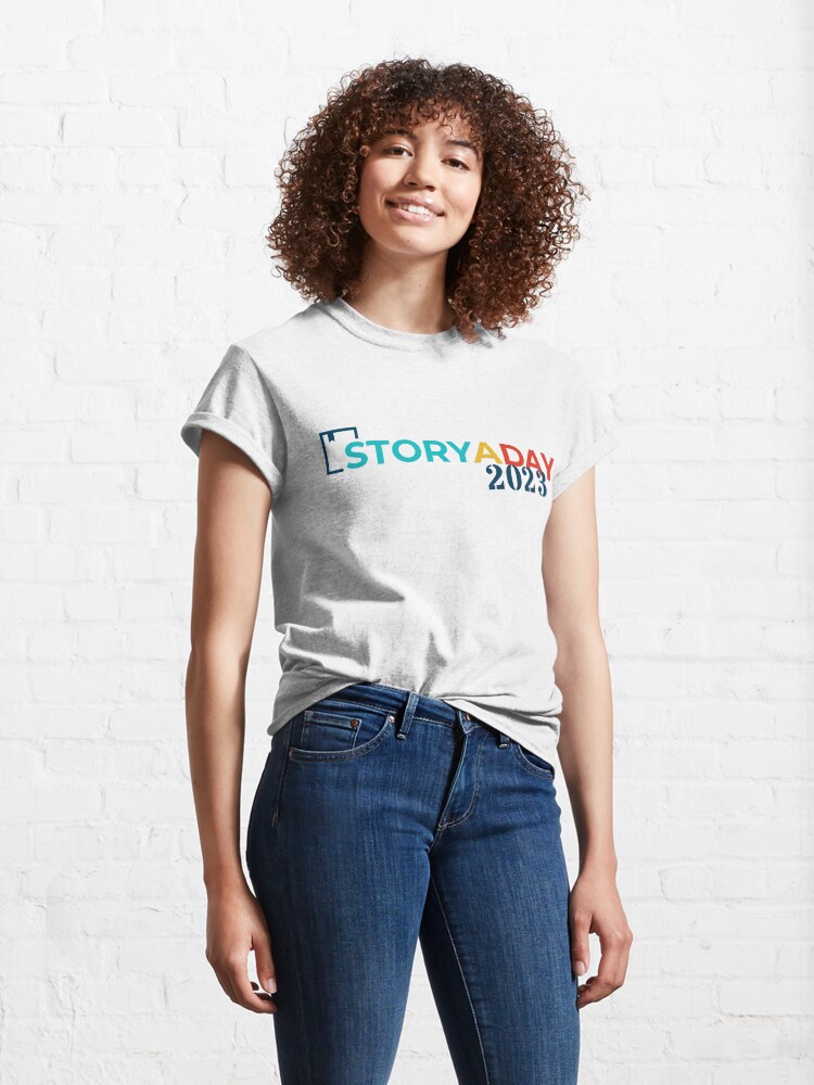 Thumbnail 4 of 7, Classic T-Shirt, StoryADay 2023 Participant Swag designed and sold by storyaday.