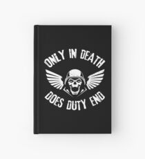 Cuaderno de tapa dura Sólo en Death Does Duty End Grimdark Quotes