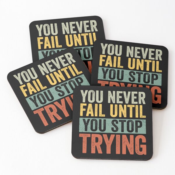 Item preview, You Never Fail Until You Stop Trying Inspirational designed and sold by cimibaka25.