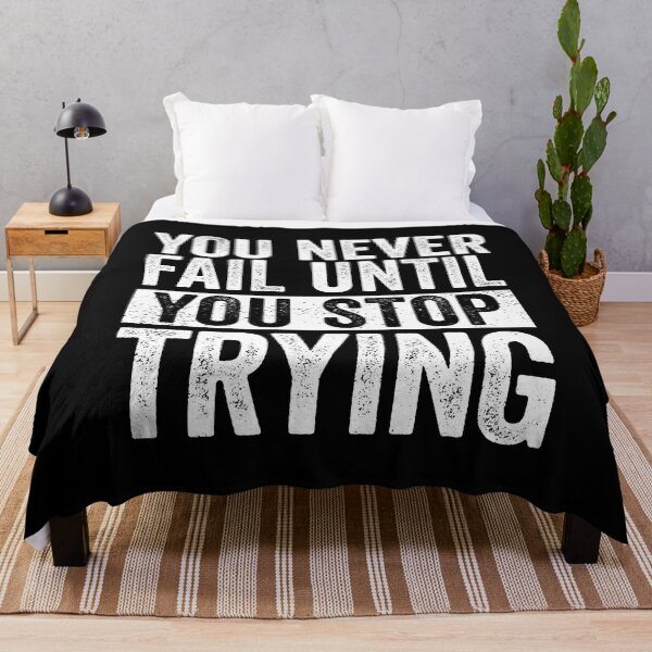 Item preview, You Never Fail Until You Stop Trying Inspirational designed and sold by cimibaka25.