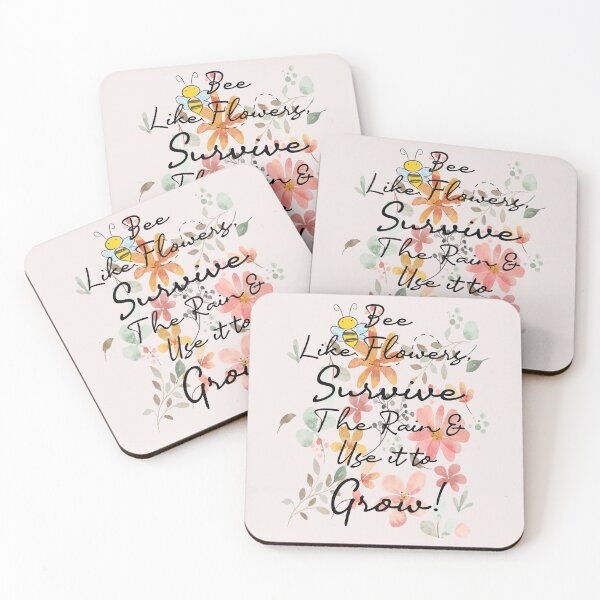 Item preview, Bee Like Flowers Survive The Rain & Use It To Grow Inspirational Quote designed and sold by tamdevo1.