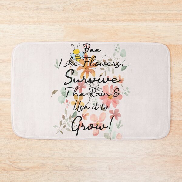 Item preview, Bee Like Flowers Survive The Rain & Use It To Grow Inspirational Quote designed and sold by Cute & Sassy Custom Gifting Boutiques.