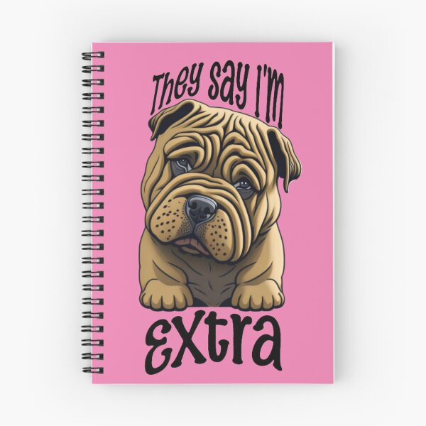 Aperçu de l'œuvre Shar Pei, ils disent que je suis extra, drôle, design mignon créée et vendue par LynnEllenDesign.