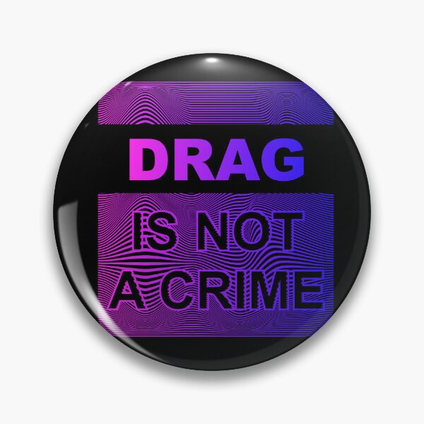 Item preview, Drag is not a crime designed and sold by makiangelo2.