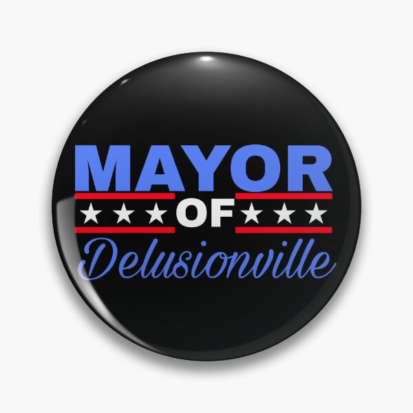 Item preview, Mayor of Delusionville designed and sold by tys-designs.