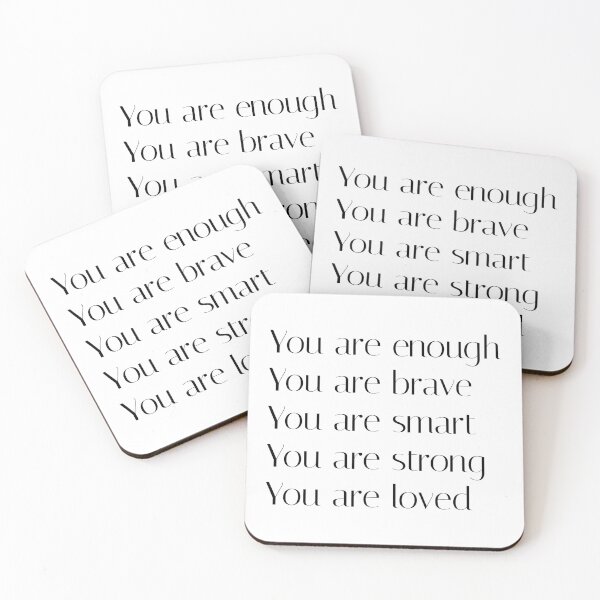 Item preview, You are enough, you are brave, you are smart, you are strong, you are loved motivational  designed and sold by Saritas Boutique Shop.