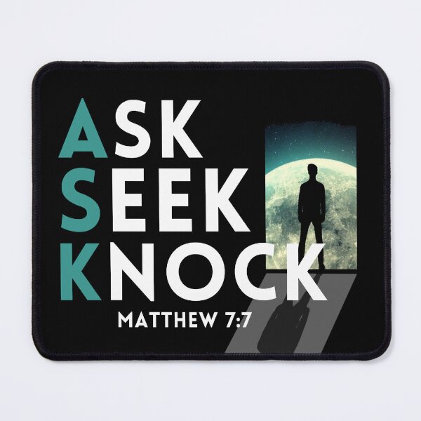 Item preview, Ask Seek Knock Matthew 7:7 (Award Winning Design) designed and sold by KingsManKind.