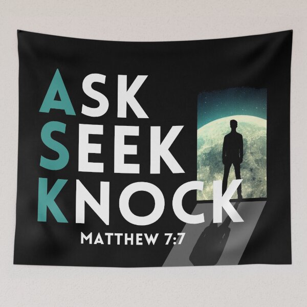 Item preview, Ask Seek Knock Matthew 7:7 (Award Winning Design) designed and sold by KingsManKind.