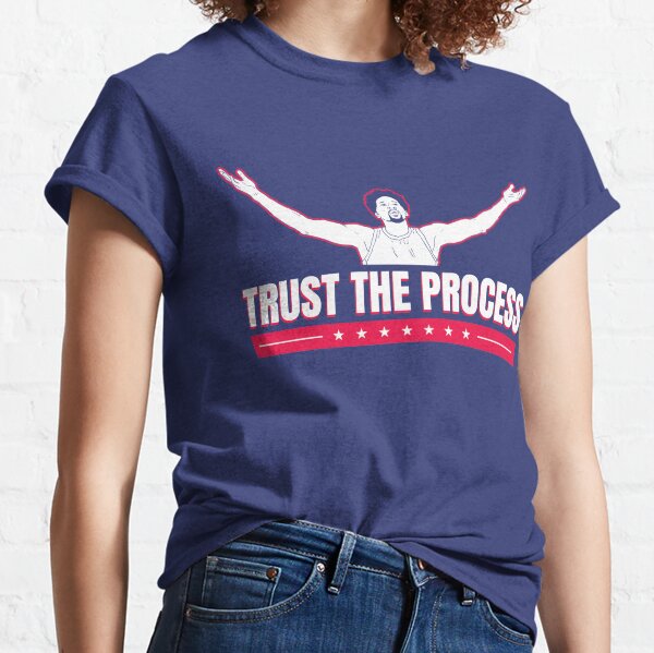 Trust The Process T-Shirt Unisex - Team Muscle Inc.