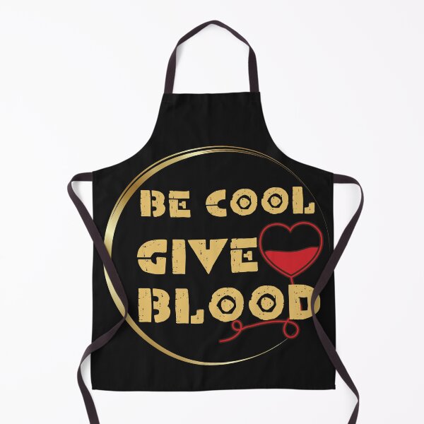Item preview, Be Cool Give Blood designed and sold by Eolithic.