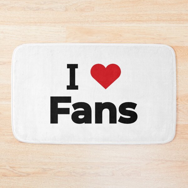 Item preview, I love Fans designed and sold by Moyanana.