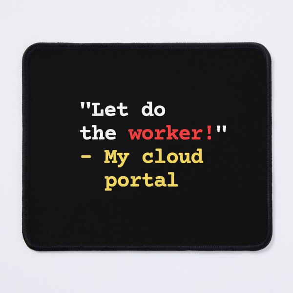Item preview, Let's do the worker (for cloud admin) designed and sold by mliotard.