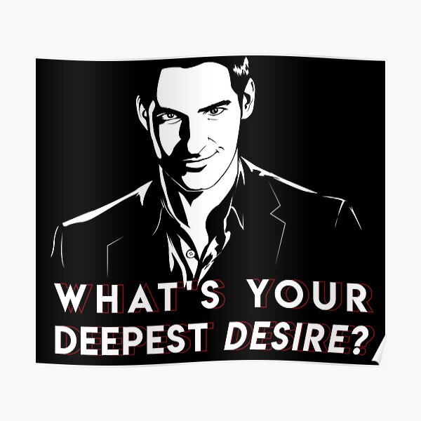 lucifer-m-what-s-your-deepest-desire-poster-by-dalyrincon-redbubble