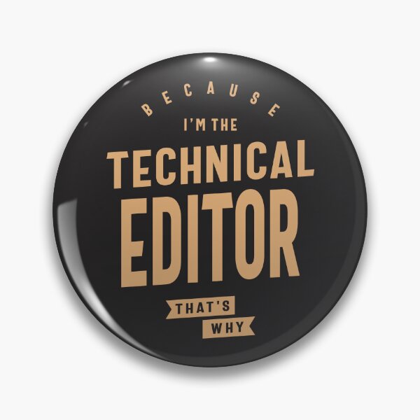Item preview, Because I'm the Technical Editor, That's Why designed and sold by cidolopez.