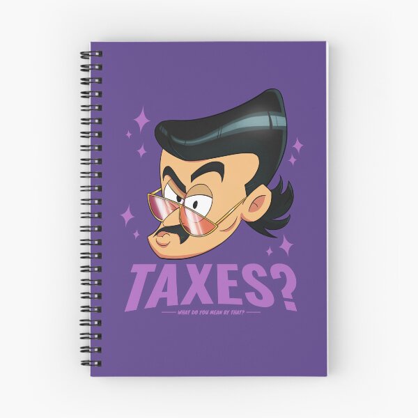 Item preview, Taxes? - Funny cartoon quote designed and sold by BlurCity.