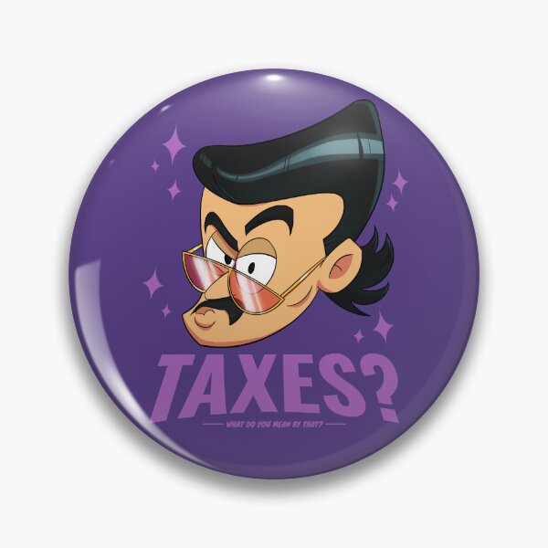 Item preview, Taxes? - Funny cartoon quote designed and sold by BlurCity.