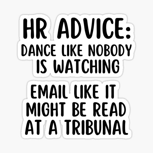 Funny HR Professionals Advice Humor Sayings Sticker