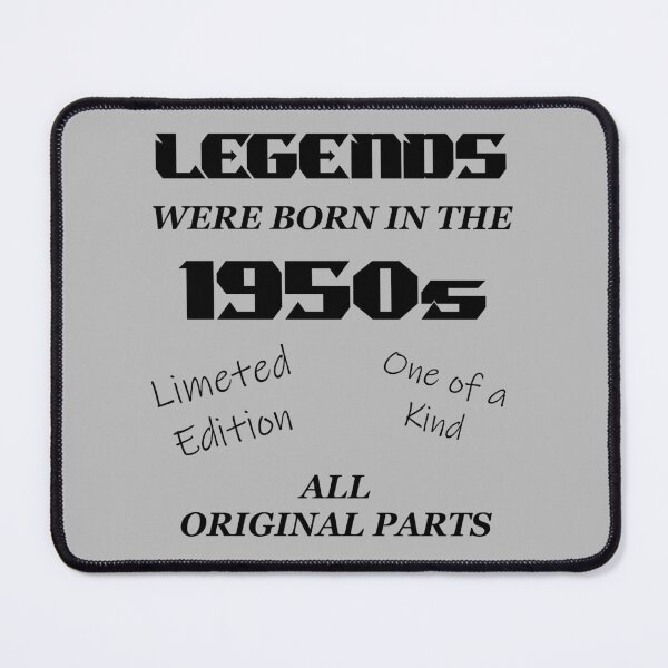 Item preview, Legends were Born in the 1950s designed and sold by shadowthor.