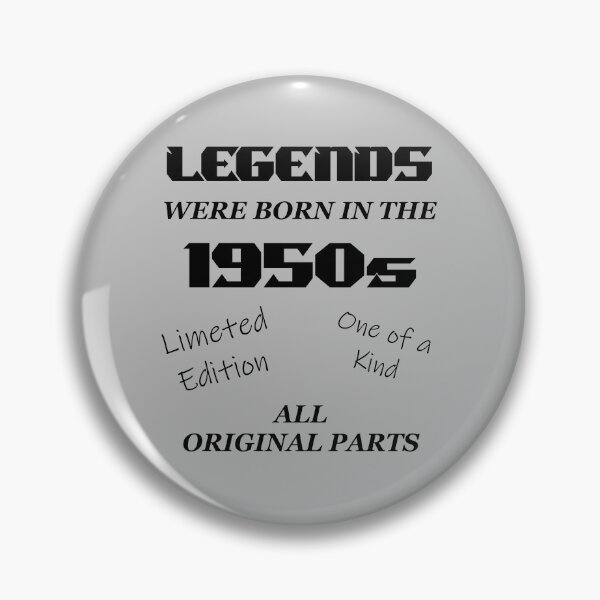 Item preview, Legends were Born in the 1950s designed and sold by shadowthor.