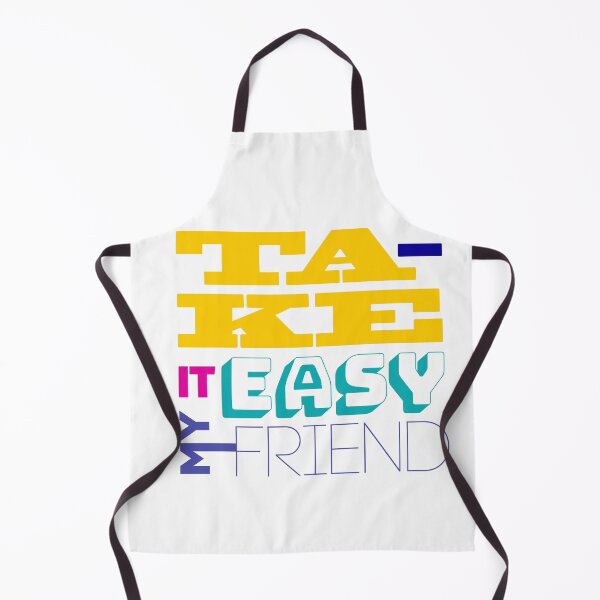 Item preview, TAKE IT EASY. It's your time! designed and sold by rleonthc.