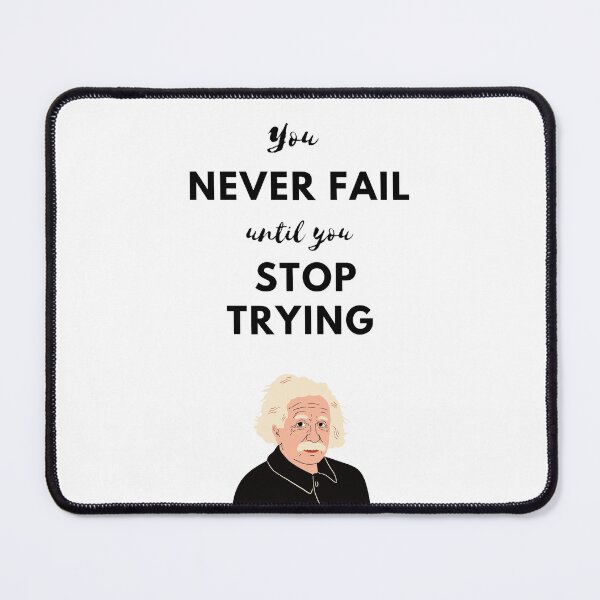 Item preview, You never fail until you stop trying designed and sold by ShpzzArt.