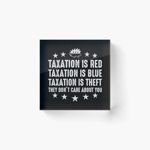 Item preview, Taxation is red,taxation is blue... designed and sold by iskapa.