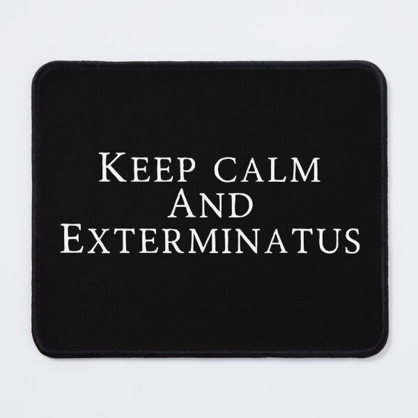 Item preview, Keep Calm and Exterminatus designed and sold by WarHaven.