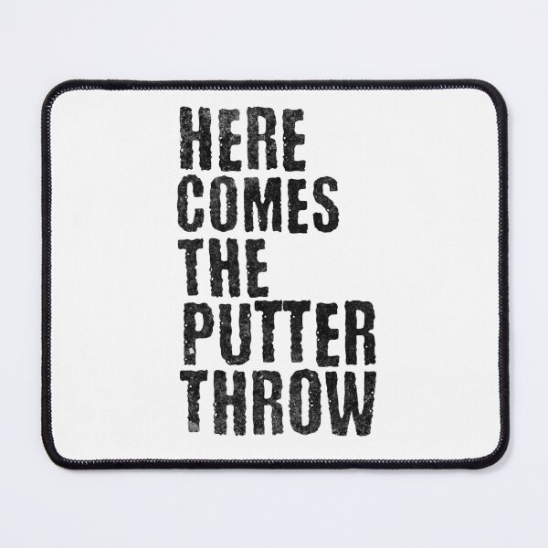 Item preview, Here Comes The Putter Throw - Funny Golf Quote designed and sold by PlayfulPrint.