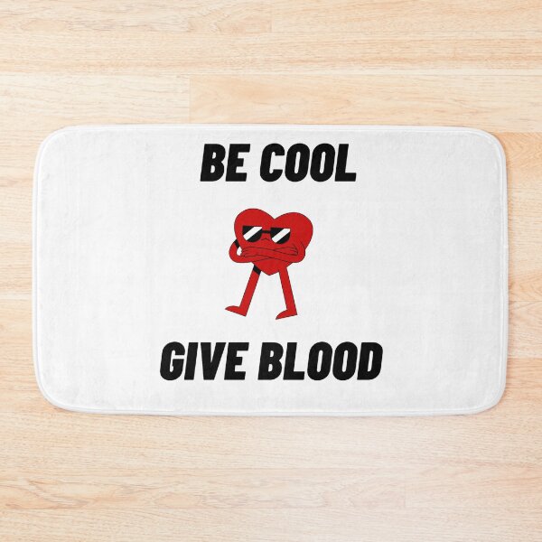 Item preview, Be cool give blood designed and sold by ShpzzArt.