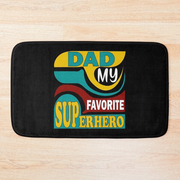 Item preview, Dad My Favorite Super Hero designed and sold by DIGIL DOWN.