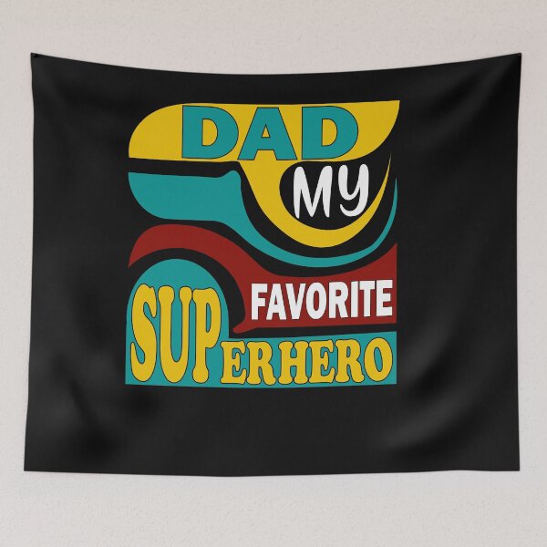 Item preview, Dad My Favorite Super Hero designed and sold by DIGIL DOWN.
