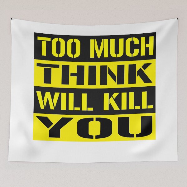 Item preview, TOO MUCH THINK designed and sold by NEOSTAIRS.