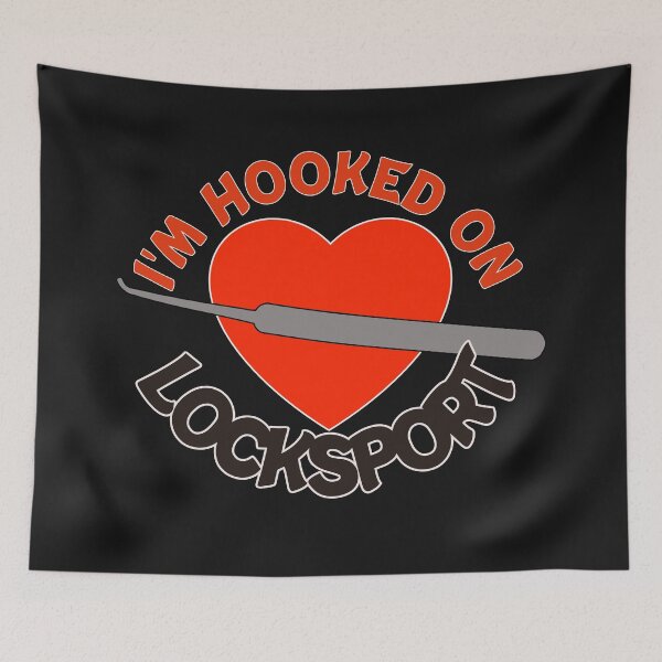Item preview, Funny Lock Picking Design I'm Hooked On Locksport with Heart designed and sold by RarefiedAir.