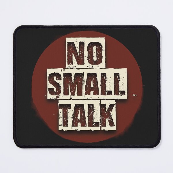 Item preview, No Small Talk | Hate Small Talk designed and sold by blissira.
